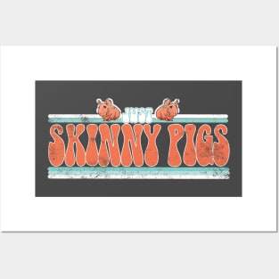 Just a girl who loves Skinny Pigs retro. Posters and Art